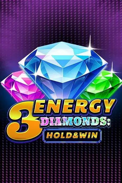 3 Energy Diamonds: Hold & Win